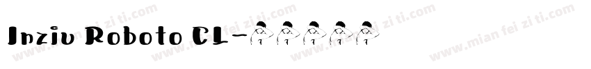 Inziu Roboto CL字体转换